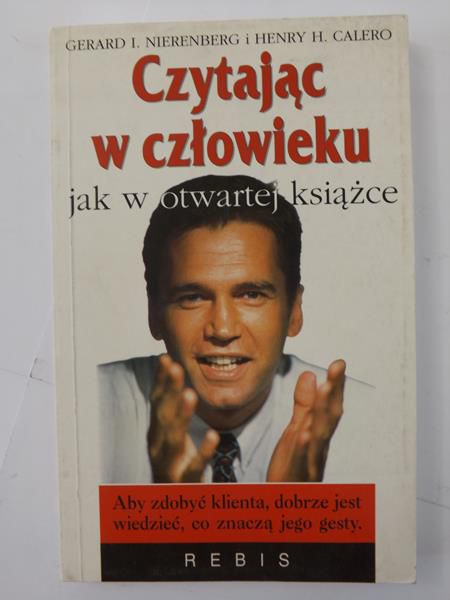 Nierenberg Gerard,   - Czytając w człowieku jak w otwartej książce
