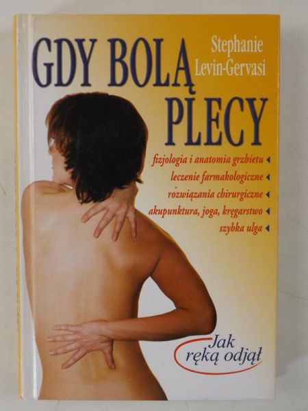 Levin-Gervasi Stephanie - Gdy bolą plecy