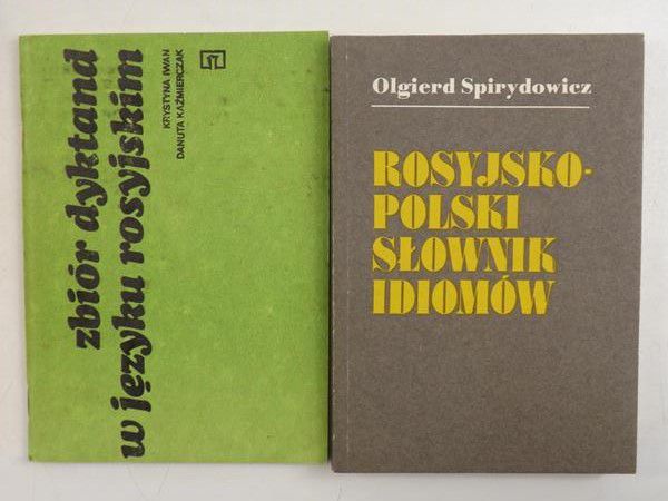 Rosyjsko-polski słownik idiomów  Zbiór dyktand w języku rosyjskim