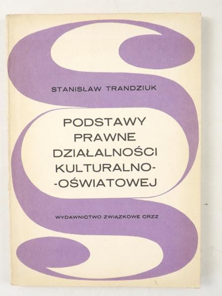 Podstawy prawne działalności kulturalno-oświatowej