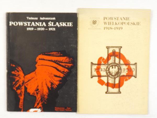 Powstanie wielkopolskie 1918-1919  Powstania śląskie 1919-1920-1921