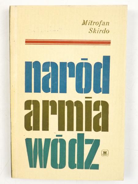 Naród, armia, wódz