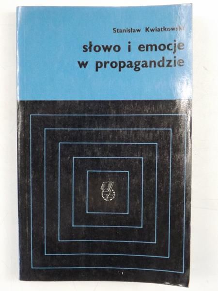 Słowo i emocje  w propagandzie