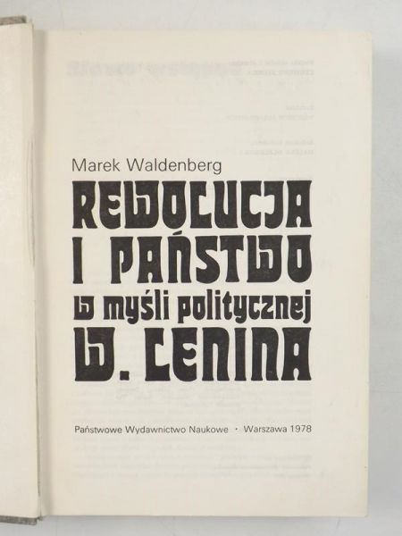 Rewolucja i państwo w myśli politycznej W. Lenina