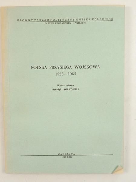 Polska przysięga wojskowa 1525-1985