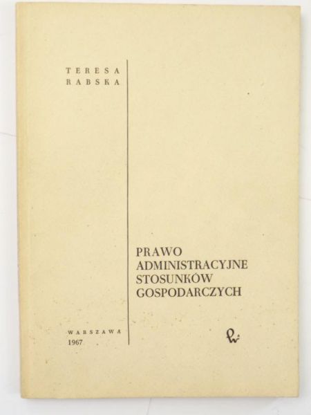Prawo administracyjne stosunków gospodarczych