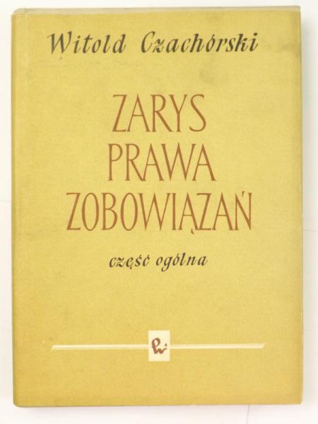 Zarys prawa zobowiązań