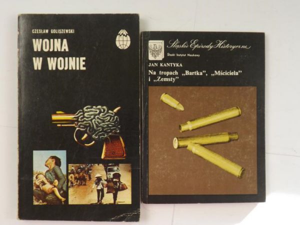 Goliszewski Czesław,   - Wojna w wojnie / Na tropach "Bartka", "Mściciela" i "Zemsty"