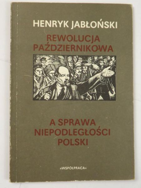 Rewolucja Październikowa a sprawa niepodległości Polski