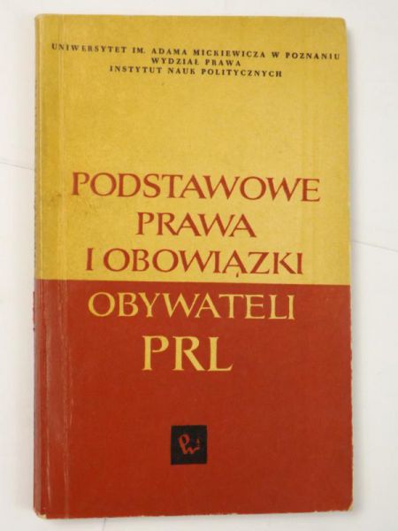 Podstawowe prawa i obowiązki obywateli PRL