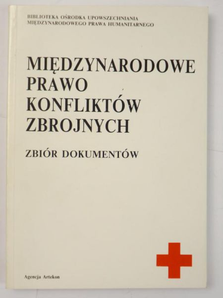 Międzynarodowe prawo konfliktów zbrojnych