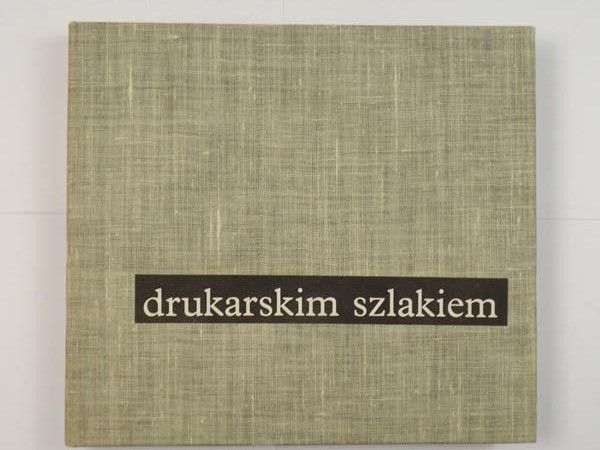 Drukarskim szlakiem