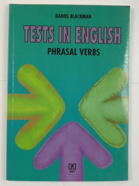 Test in English. Phrasal Verbs