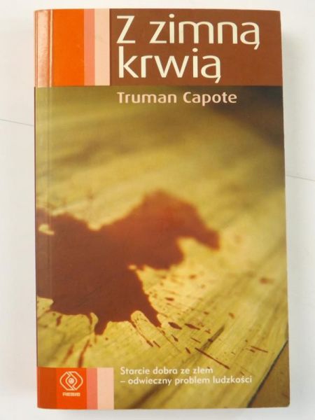 Capote Truman - Z zimną krwią