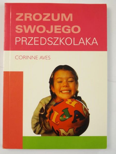 Zrozum swojego przedszkolaka