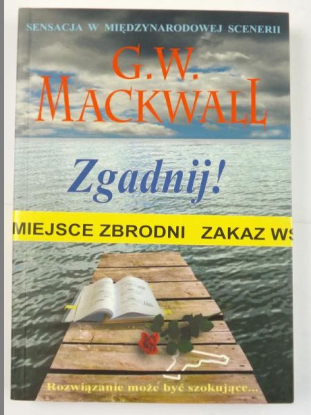 Mackwall G. W.  - Zgadnij!