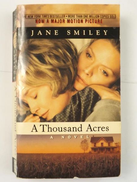 A Thousand Acres. A Novel