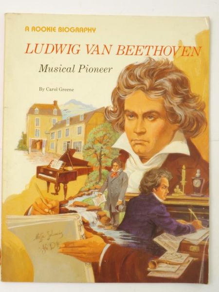 Greene Carol - Ludwig Van Beethoven. Musical Pioneer