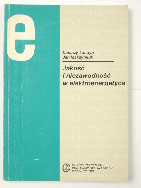 Jakość i niezawodność w elektroenergetyce