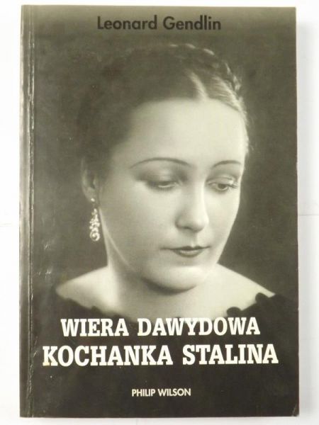 Wiera Dawydowa. Kochanka Stalina