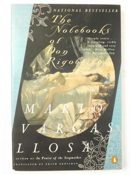 Mario Vargas Llosa - The Notebooks of Don Rigoberto