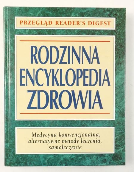 Rodzinna encyklopedia zdrowia