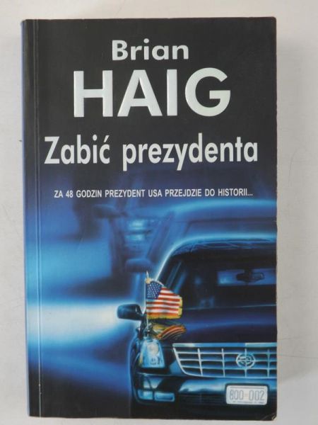 Zabić prezydenta