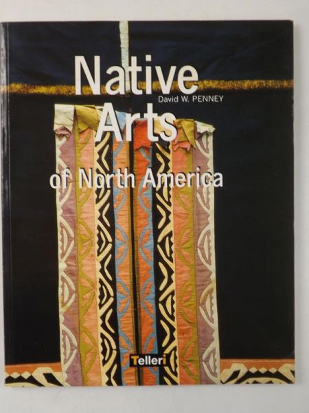 Native Arts of North America