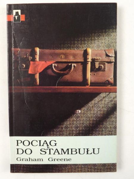 Greene Graham - Pociąg do Stambułu