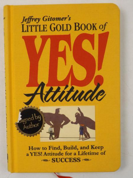 Gitomer Jeffrey - Jeffrey Gitomer's Little Gold Book of Yes! Attitude