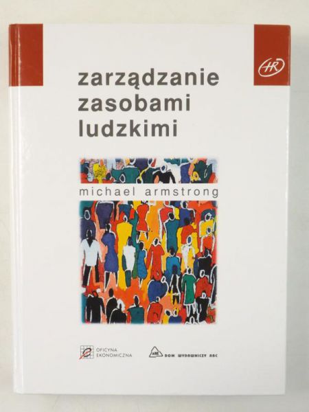 Armstron Michael - Zarządzanie zasobami ludzkimi