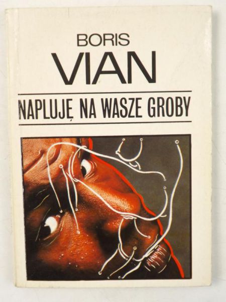 Napluję na wasze groby