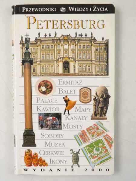 Petersburg. Przewodniki Wiedzy i Życia