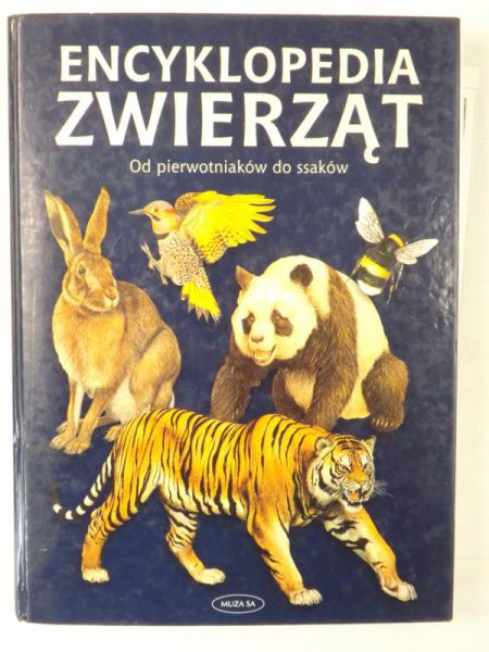 Marcon Elena - Encyklopedia zwierząt. Od pierwotniaków do ssaków