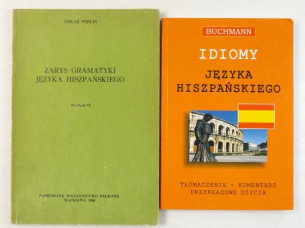 Zarys gramatyki języka hiszpańskiego / Idiomy języka hiszpańskiego