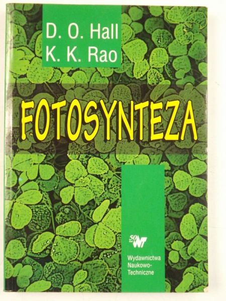 Hall D. O., Rao K. K.  - Fotosynteza