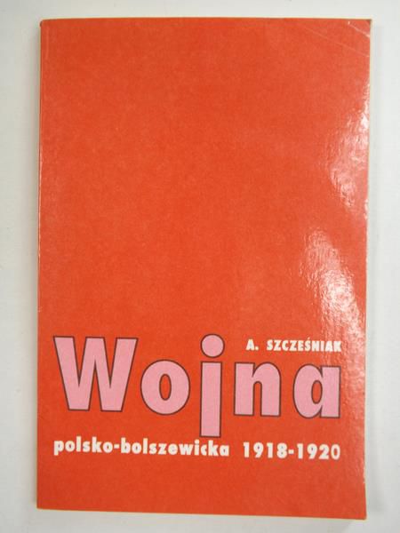 Wojna polsko-bolszewicka 1918-1920