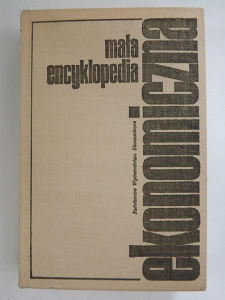 Mała encyklopedia ekonomiczna