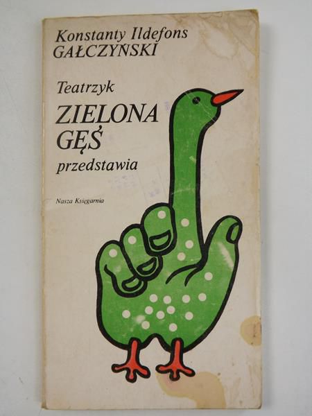 Gałczyński Konstanty - Zielona Gęś