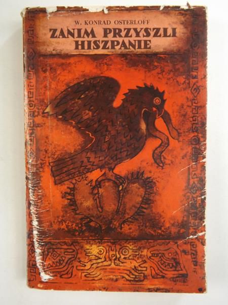 Zanim przyszli Hiszpanie