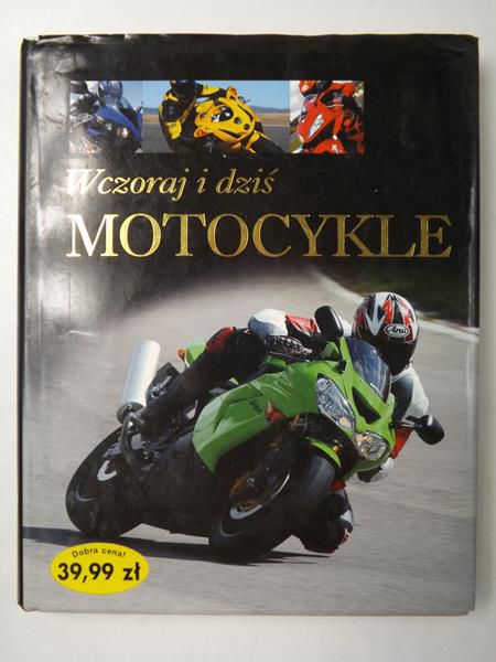 Motocykle wczoraj i dziś