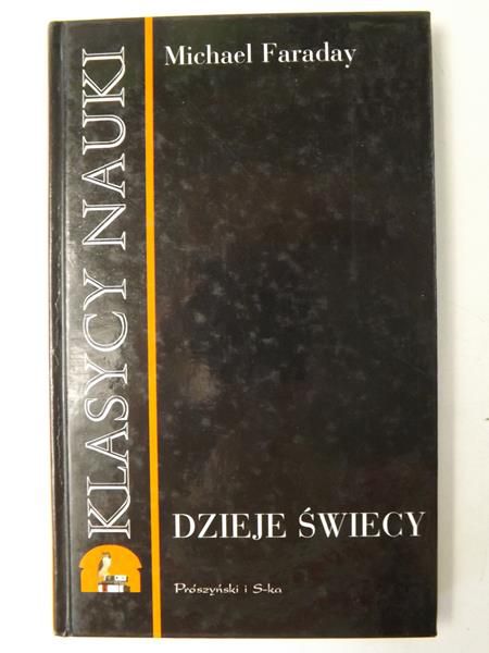 Dzieje świecy. Klasycy nauki