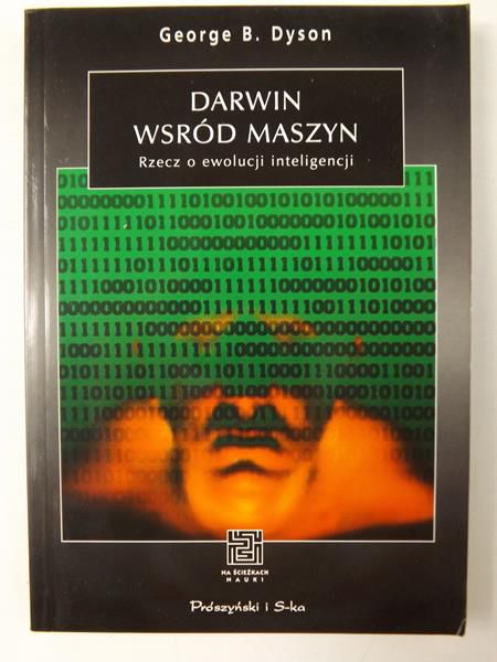 Dyson George - Darwin wśród maszyn