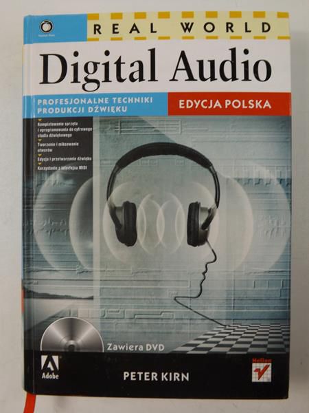 Kirn Peter - Real World Digital Audio. Edycja polska