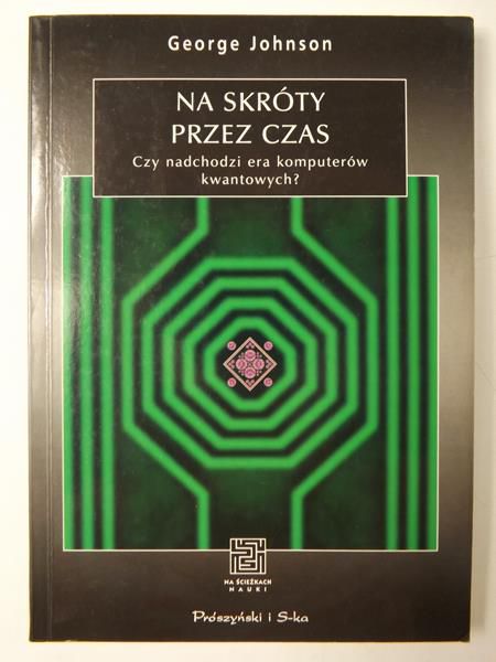 Johnson George  - Na skróty przez czas
