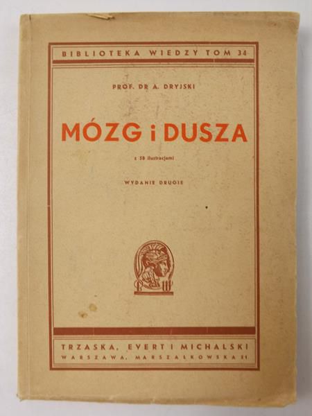 Mózg i dusza, 1949 r.