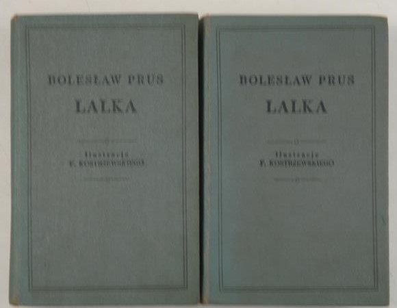 Prus Bolesław - Lalka, tomy I i II