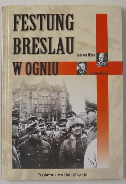 Festung Breslau w ogniu