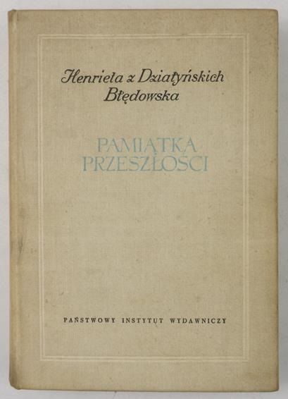 Diatyńskich  - Pamiątka presłości