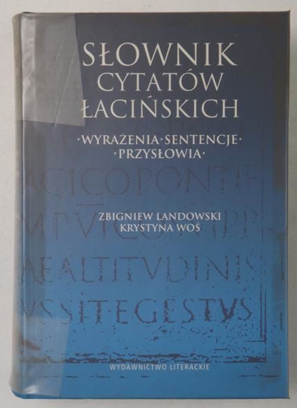 Landowski Zbigniew - Słownik cytatów łacińskich